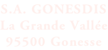 S.A. GONESDIS La Grande Vallée 95500 Gonesse