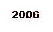 Rétro 2006